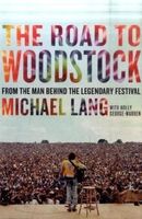 The Road to Woodstock