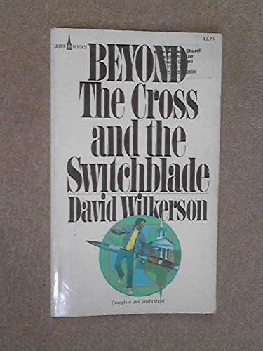 Beyond the Cross and the Switchblade