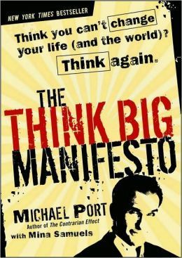 The think big manifesto