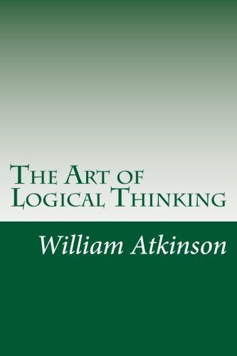 The Art of Logical Thinking