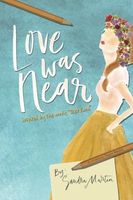 Love Was Near