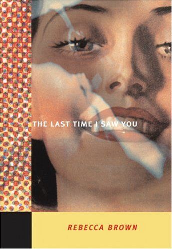 The last time I saw you