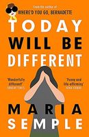 Today Will Be Different