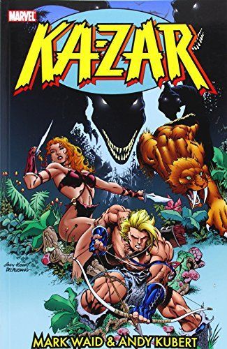 Ka-Zar by Mark Waid & Andy Kubert - Volume 1