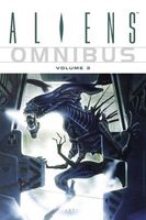 Aliens Omnibus Volume 3