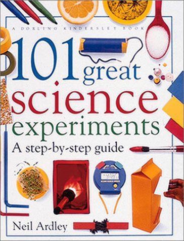 101 Great Science Experiments