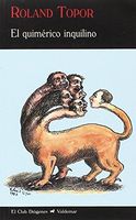 El quimérico inquilino (Reed.)