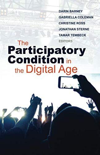 The Participatory Condition in the Digital Age