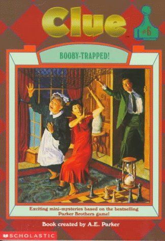 Booby Trapped (Clue Books, No 6)