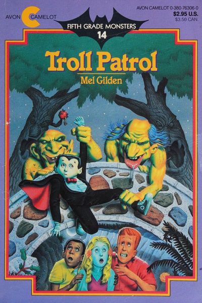 Troll Patrol (Fifth Grade Monsters, No 14)