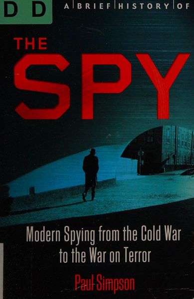 A brief history of the spy