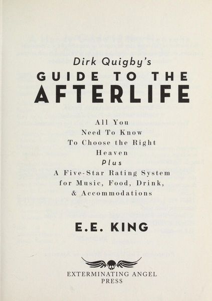 Dirk Quigby's guide to the afterlife