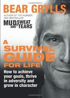 A Survival Guide for Life