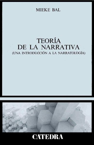 Teoria de La Narrativa (Critica y Estudios Literarios)