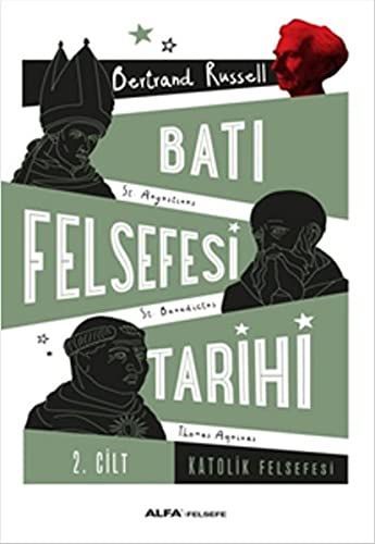 Bati Felsefesi Tarihi Cilt 2