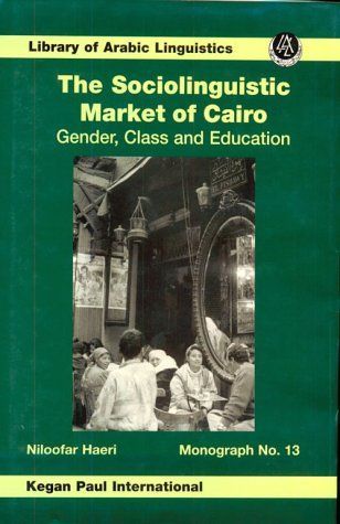 The Sociolinguistic Market of Cairo