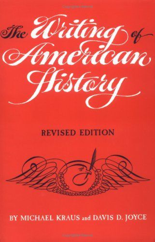 The Writing of American History