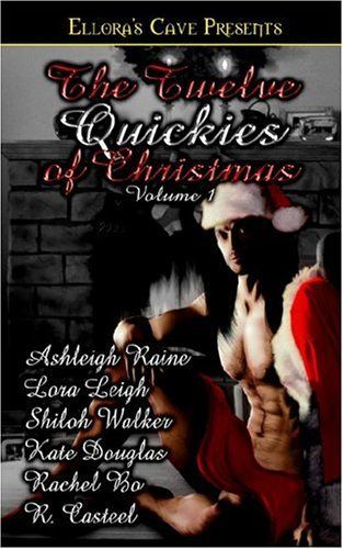 The Twelve Quickies of Christmas Vol 1