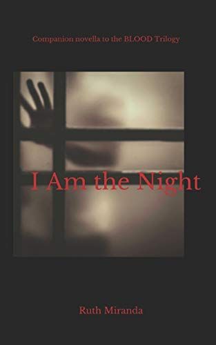 I Am the Night