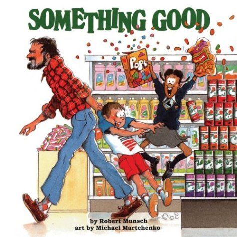 Something Good (Classic Munsch)