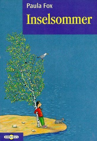 Inselsommer. ( Ab 12 J.).