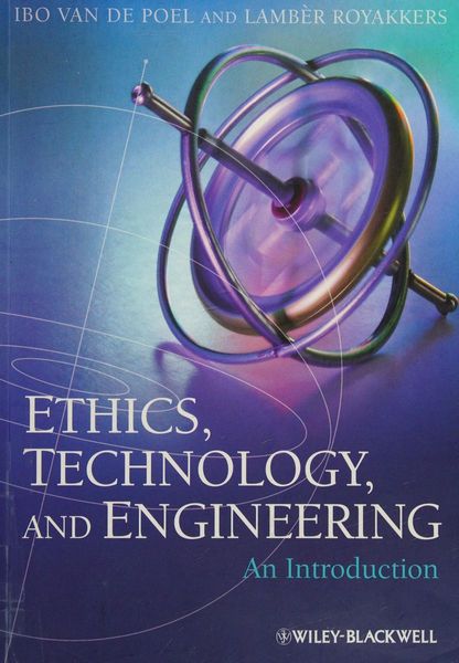 Ethics, Technology, and Engineering