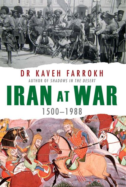 Iran at war, 1500-1988