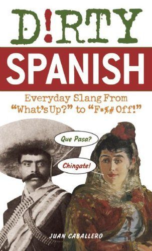 Dirty Spanish