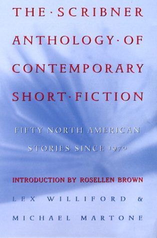 The Scribner Anthology of Contemporary Short Fiction