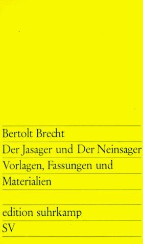 Der Jasager Und Der Neinsager