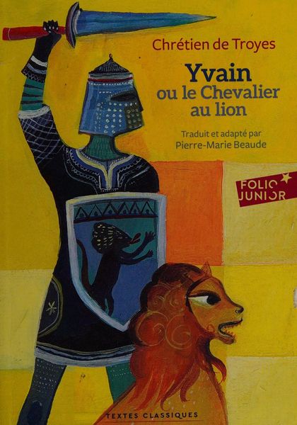 Yvain ou Le chevalier au lion