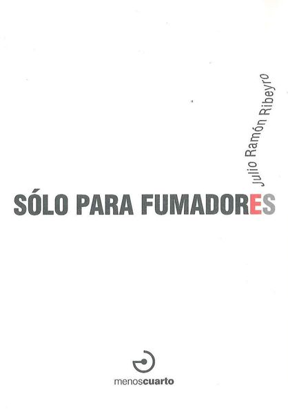 Sólo para fumadores