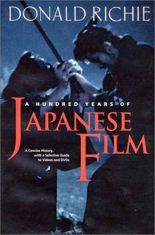 A Hundred Years of Japanese Film