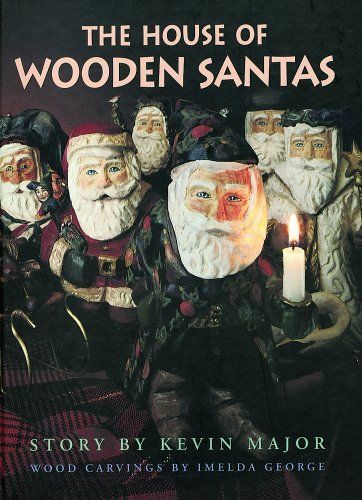 House of Wooden Santas (Northern Lights Books for Children)