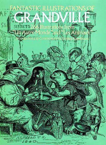 Fantastic Illustrations of Grandville