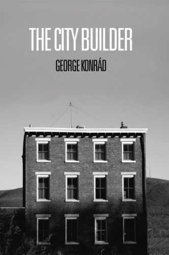 The City Builder (Eastern European Literature)