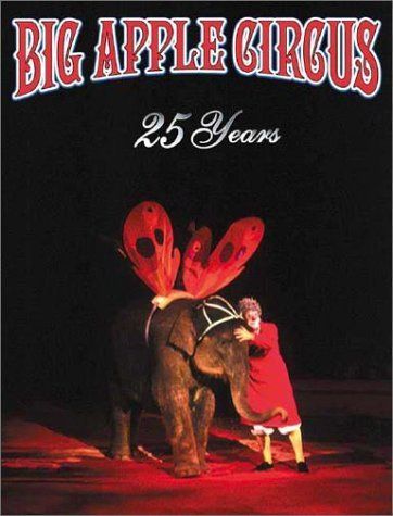 Big Apple Circus 25th Anniversary Book