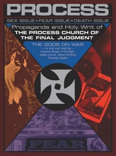 Propaganda and the Holy Writ of the Process Church of the Final Judgment