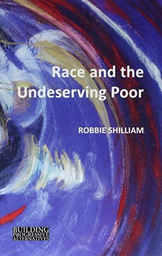 Race and the Undeserving Poor