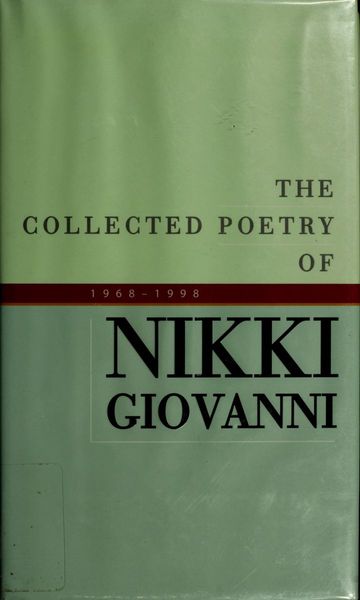 The Collected Poetry of Nikki Giovanni, 1968–1998