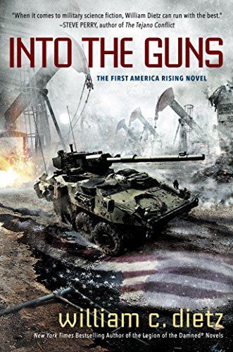 Into the Guns (America Rising Book 1)