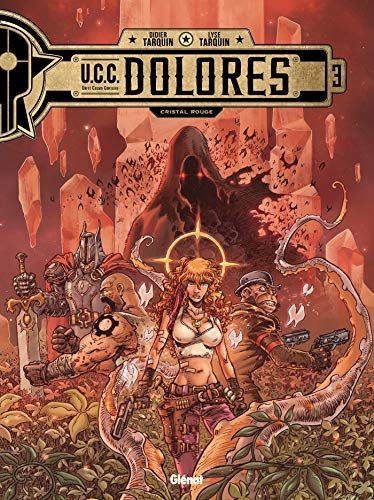 UCC Dolores - Tome 03