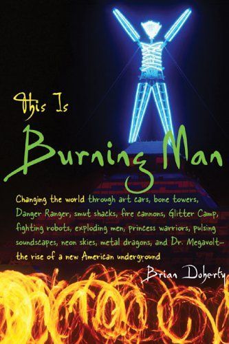 This is Burning Man