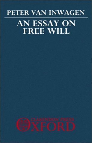 An Essay on Free Will