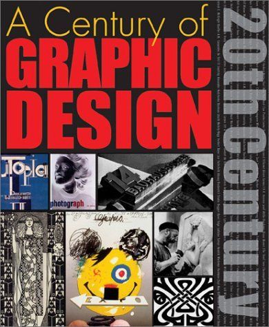 Century of Graphic Design, A