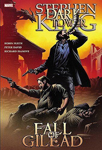 Stephen King's Dark Tower: The Fall of Gilead