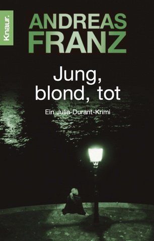 Jung, blond, tot.