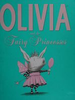 Olivia and the fairy princesses