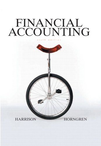 Financial Accounting (6th Edition) (Charles T Horngren Series in Accounting)