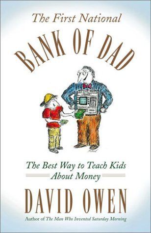 The First National Bank of Dad